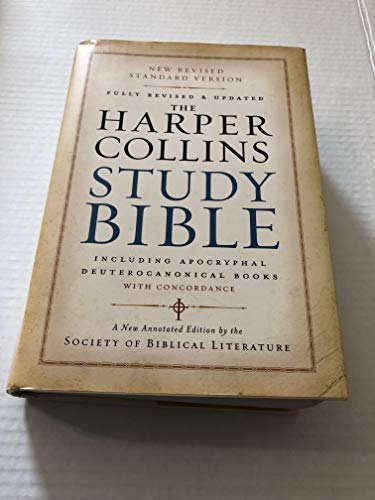 The HarperCollins Study Bible: Fully Revised & Updated