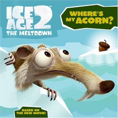 Where's My Acorn? (Ice Age 2 the Meltdown)