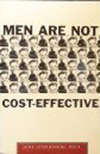 Men Are Not Cost-Effective: Male Crime in America