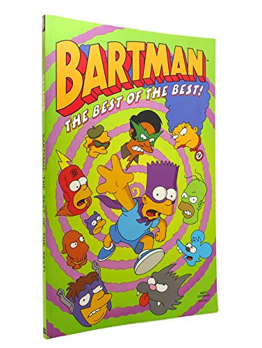 Bartman: The Best of the Best!