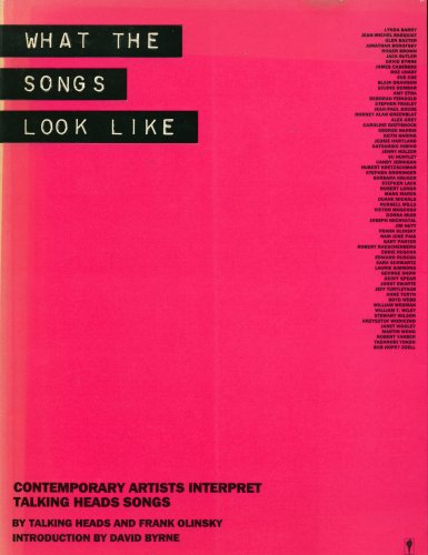 What the Songs Look Like: Contemporary Artists Interpret Talking Heads' Songs