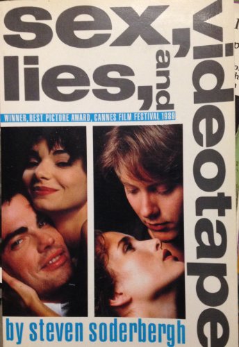 Sex, Lies, and Videotape Movie Edition Screenplay