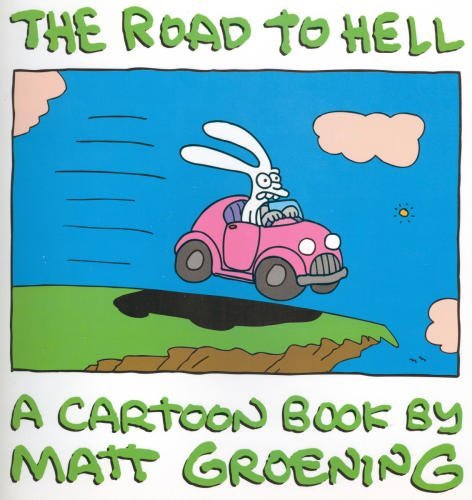 The Road to Hell: A Cartoon Book