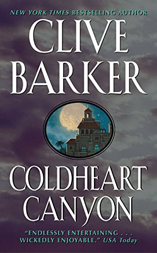 Coldheart Canyon: A Great Fall or Halloween Read