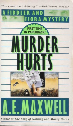 Murder Hurts: A Fidler and Fiora Mystery