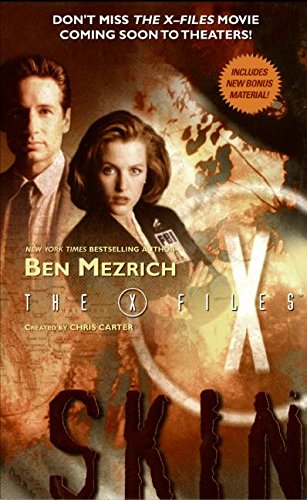 X-Files: Skin (The X-Files, 6)