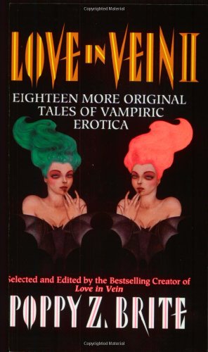 Twice Bitten (Love in Vein II: Eighteen More Tales of Vampire Erotica)