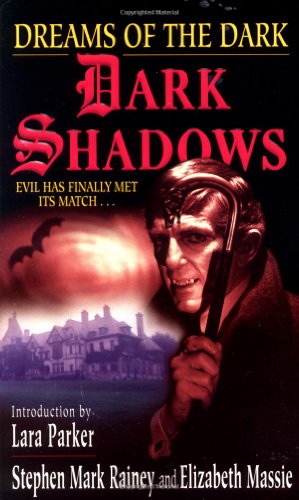 Dreams of the Dark (Dark Shadows)