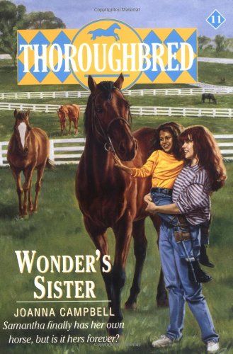 Wonder's Sister (Thoroughbred Series #11)