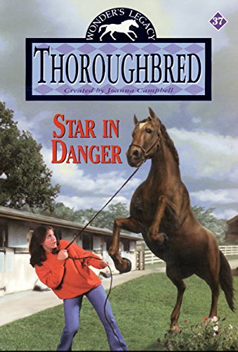 Star in Danger (Thoroughbred Series #37)