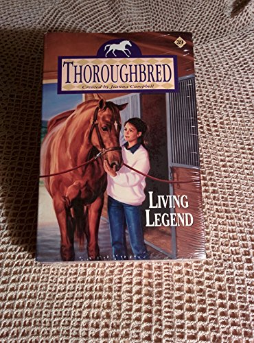 Living Legend (Thoroughbred Series #39)