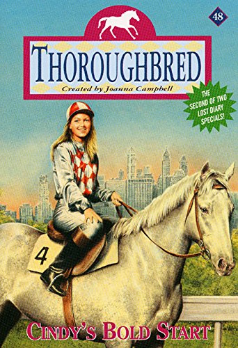 Cindy's Bold Start (Thoroughbred Series #48)