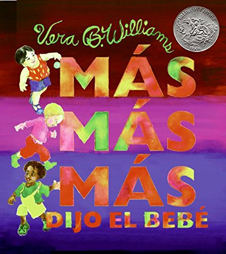 More More More," Said the Baby (Spanish edition): More More More, Said the Baby (Spanish edition)