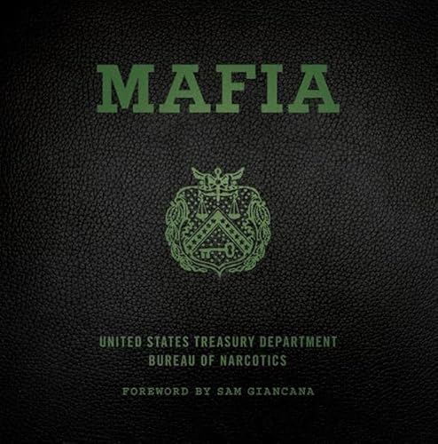 Mafia: The Government's Secret File on Organized Crime
