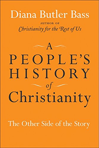 A People's History of Christianity: The Other Side of the Story