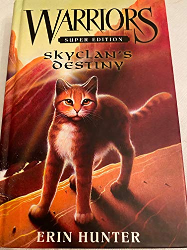 Warriors Super Edition: SkyClan's Destiny