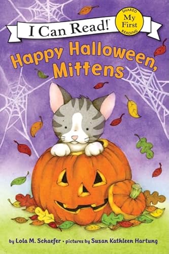 Happy Halloween, Mittens (My First I Can Read)