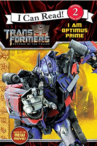 I Can Read! Transformers Revenge of The Fallen I Am Optimus Prime (I Can Read: Level 2)