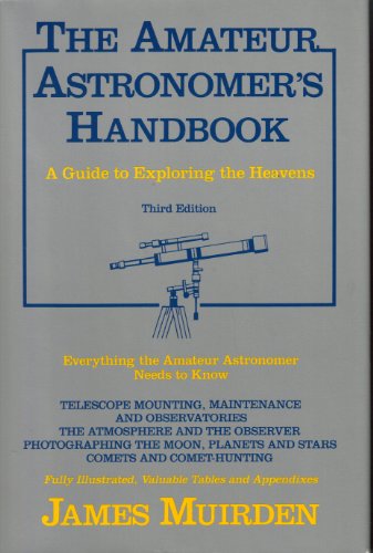 The Amateur Astronomer's Handbook