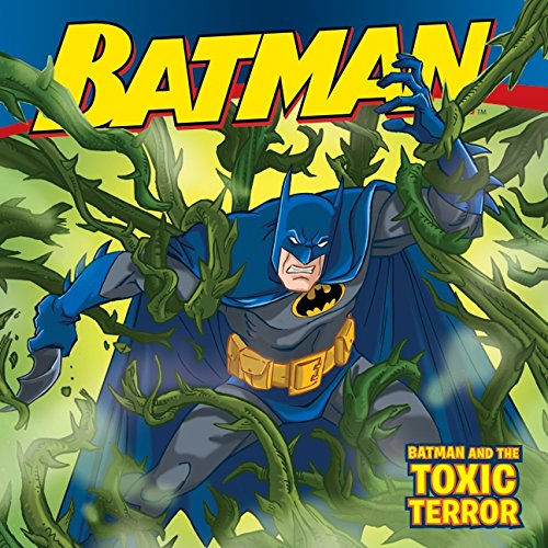 Batman Classic: Batman and the Toxic Terror