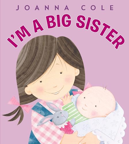 Soy una hermana mayor: I'm a Big Sister (Spanish edition)