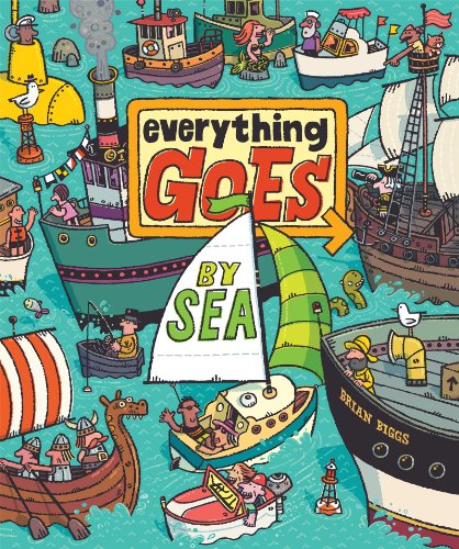 Everything Goes: By Sea
