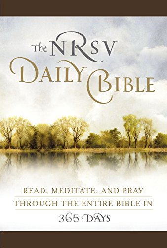 The NRSV Daily Bible (Brown Imitation Leather): Read, Meditate, and Pray Through the Entire Bible in 365 Days