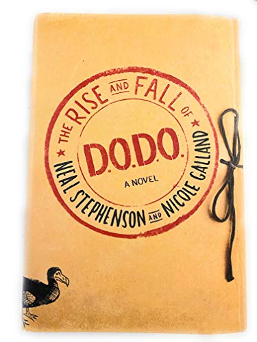 The Rise and Fall of D.O.D.O.: A Novel