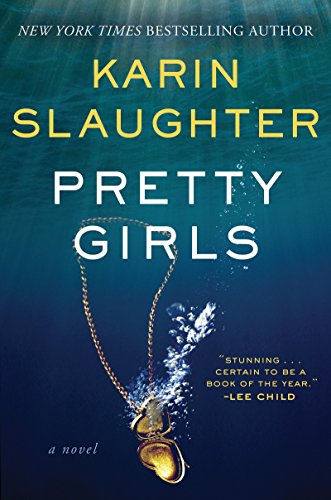 Pretty Girls: A Novel