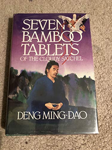 Seven Bamboo Tablets of the Cloudy Satchel