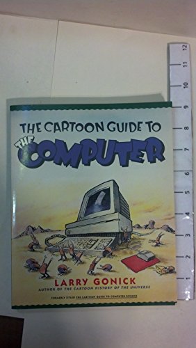 The Cartoon Guide to the Computer