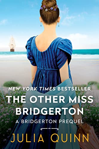 The Other Miss Bridgerton: A Bridgerton Prequel (Bridgertons)