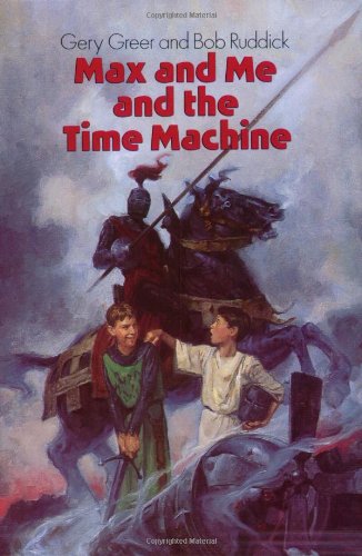 Max and Me and the Time Machine