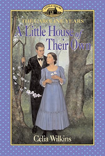 A Little House of Their Own (Little House Prequel)
