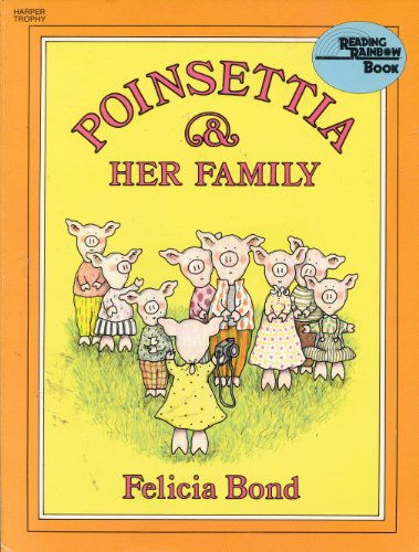 Poinsettia & Her Family (Reading Rainbow Book)