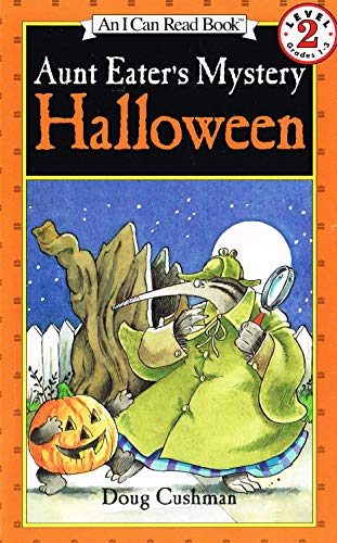 Aunt Eater's Mystery Halloween: A Great Fall and Halloween Read for Kids (I Can Read Level 2)