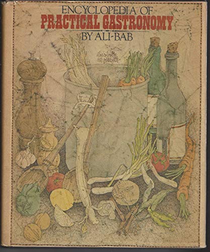 Encyclopedia of Practical Gastronomy