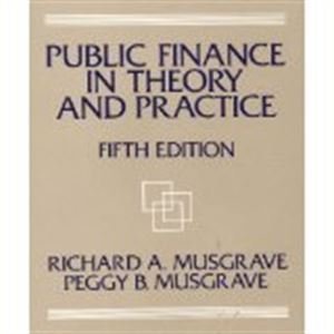 Public Finance in Theory and Practice (5th Edition)