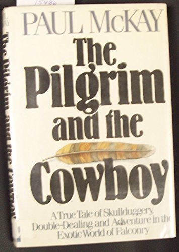 The Pilgrim and the Cowboy