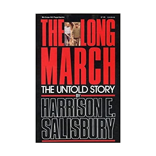 The Long March: The Untold Story