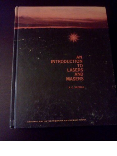 An Introduction to Lasers and Masers