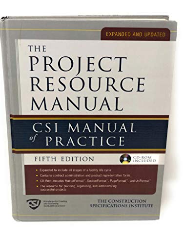 The Project Resource Manual: CSI Manual of Practice