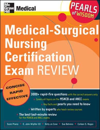 Medical-Surgical Nursing Certification Exam Review: Pearls of Wisdom