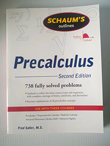 Schaum's Outline of PreCalculus, 2nd Ed. (Schaum's Outline Series)