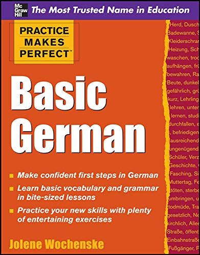 Basic German (Practice Makes Perfect) (German and English Edition)