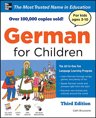 German for Children with Two Audio CDs, Third Edition