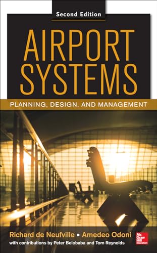 Airport Systems, Second Edition: Planning, Design and Management