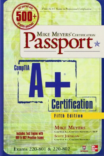 Cover of Mike Meyers' CompTIA A+ Certification Passport, 5th Edition (Exams 220-801 & 220-802) (Mike Meyers' Certficiation Passport) by Meyers, Mike, paperback Book