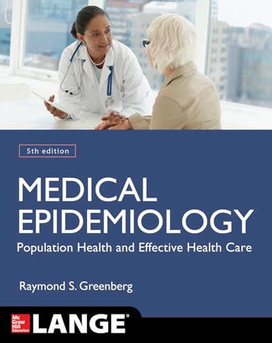 Medical Epidemiology: Population Health and Effective Health Care, Fifth Edition (LANGE Basic Science)