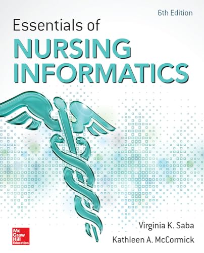 Essentials of Nursing Informatics, 6th Edition